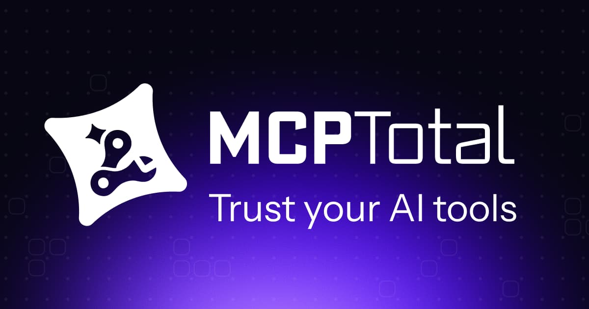 MCPTotal - Trust your AI tools